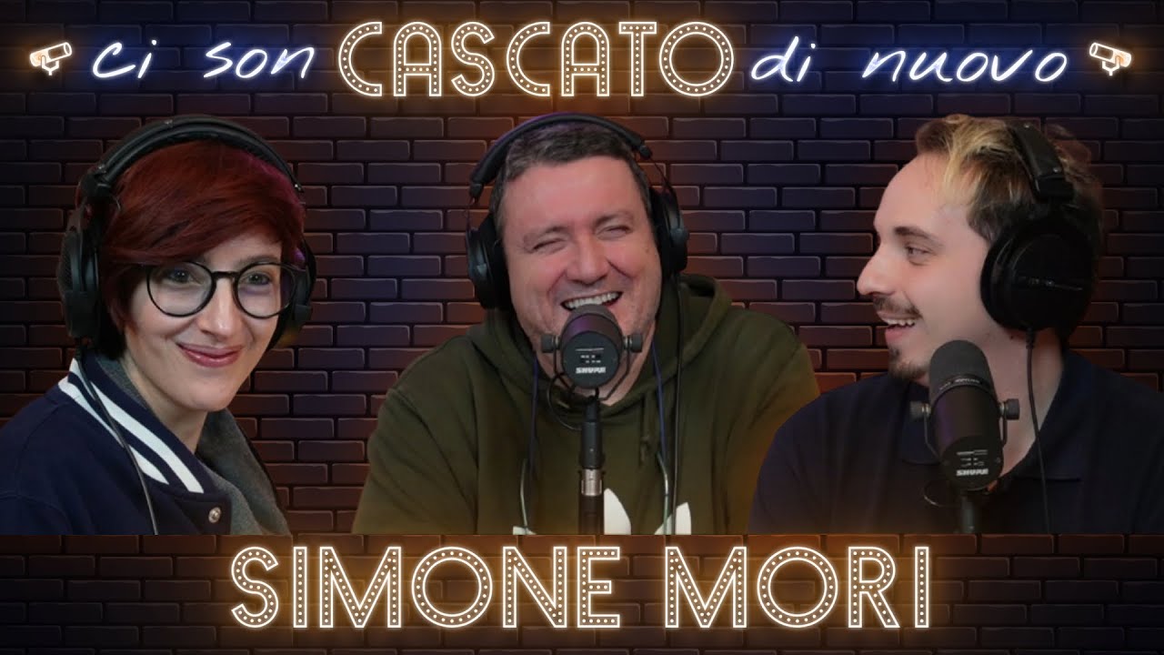 SIMONE MORI: UN POZZO DI ANEDDOTI E PERSONAGGI - CI SON CASCATO DI NUOVO #51