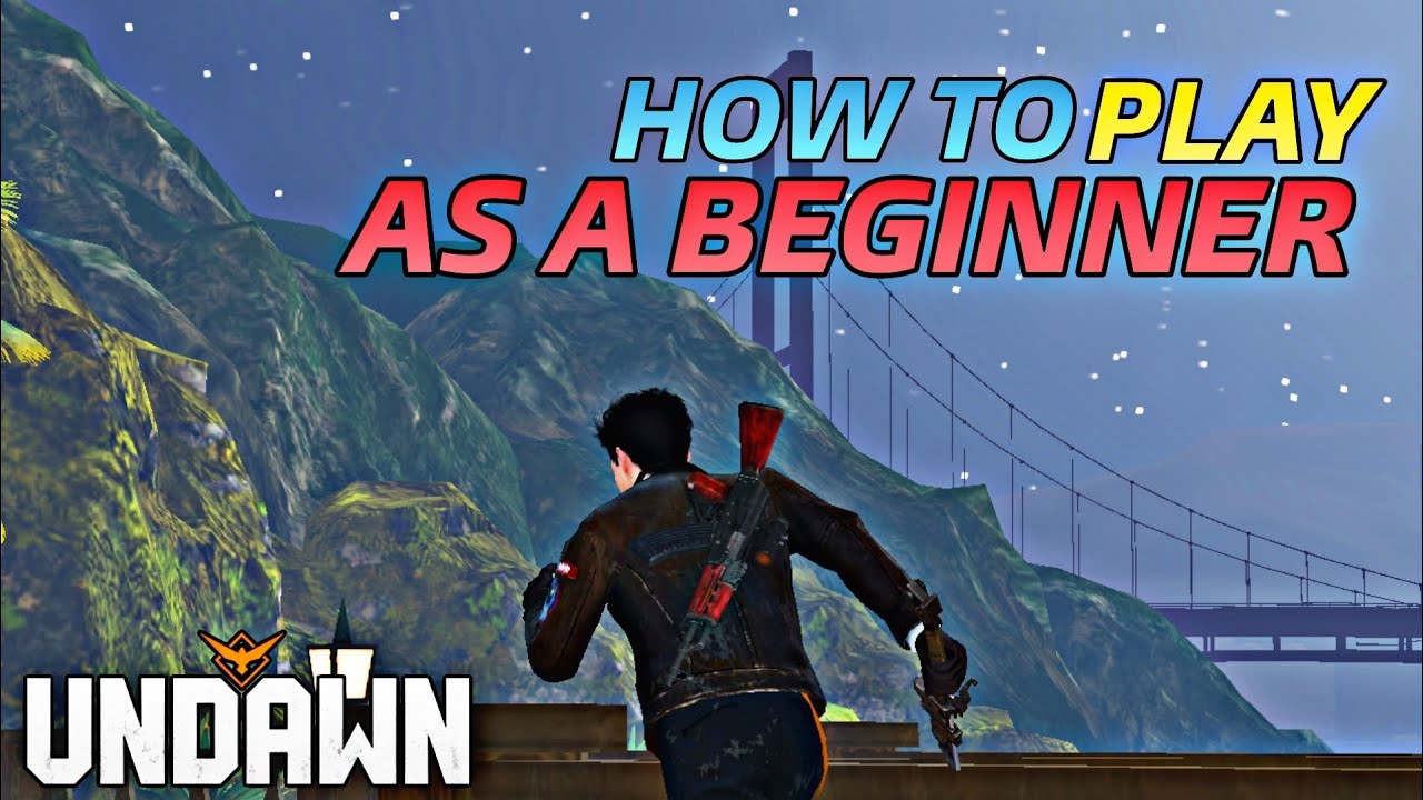 UNDAWN BEGINNERS GUIDE PART - 1 BASIC TUTORIAL || UNDAWN || CAPTN DASH YT