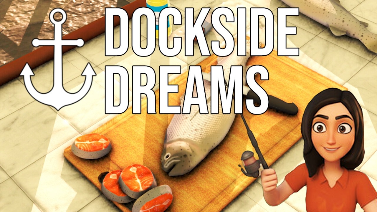 Готовим новые блюда с @OnionPlay  Dockside Dreams – Fish & Cook Simulator # 2