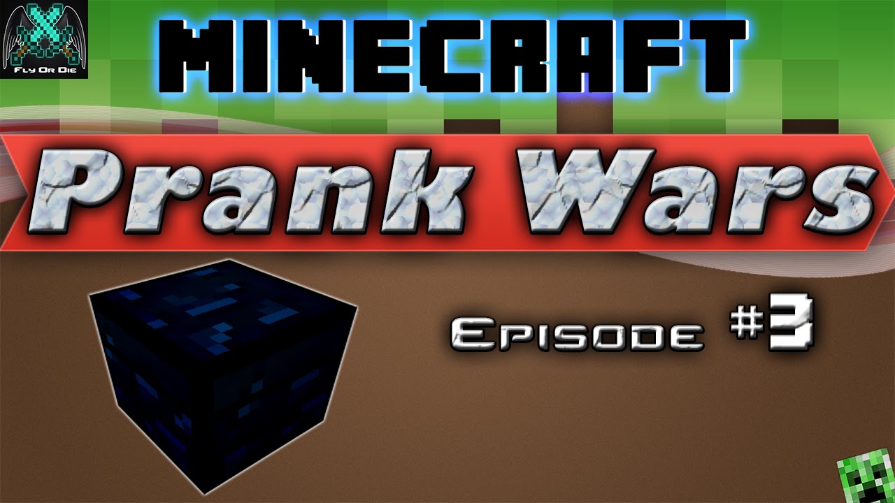 Minecraft Prank Wars!: Ep. 3 - Obsidian Prank!