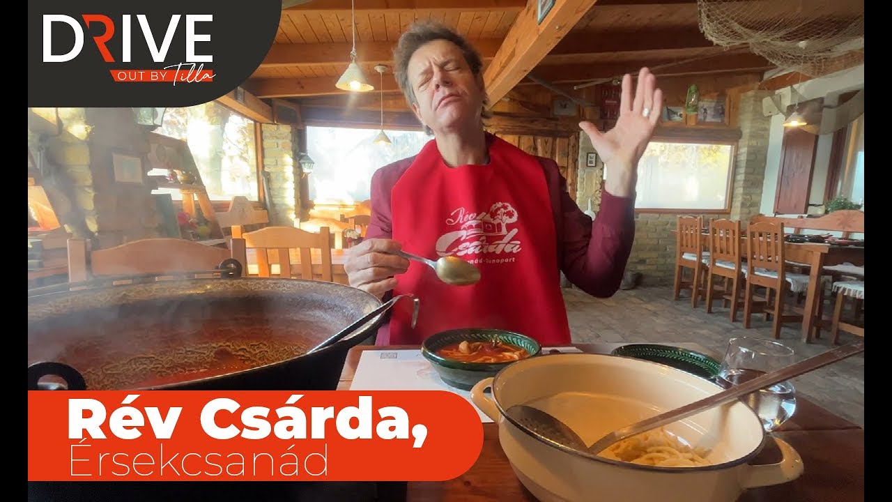 A tökéletes halászlé titka? Keresd Érsekcsanádon! | Drive Out by Tilla
