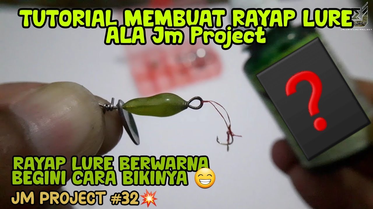 CARA MUDAH MEMBUAT UMPAN RAYAP LURE DARI LEM BAKAR ‼️ JM PROJECT #32 💥💥