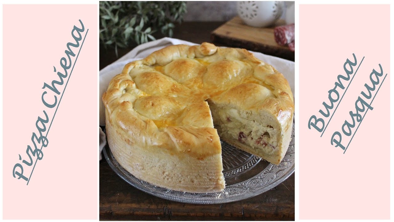 PIZZA CHIENA, la super torta salata di Pasqua