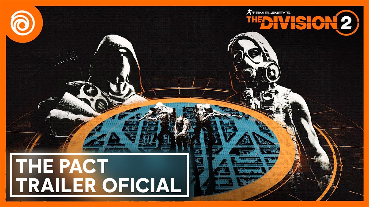 The Division 2: The Pact - Trailer oficial de lan&ccedil;amento | Ubisoft Brasil
