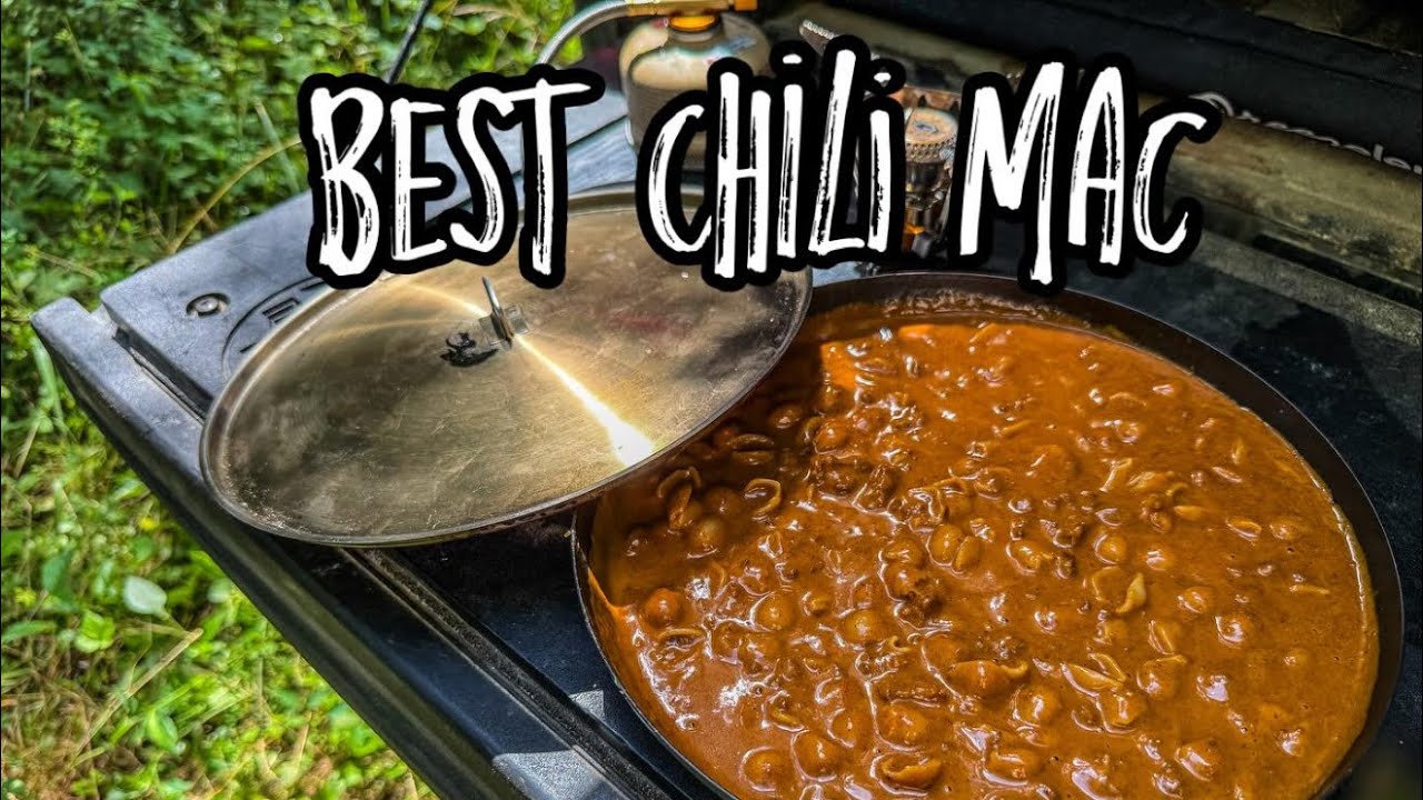 Chili Mac the BEST and EASIEST recipe for Camping