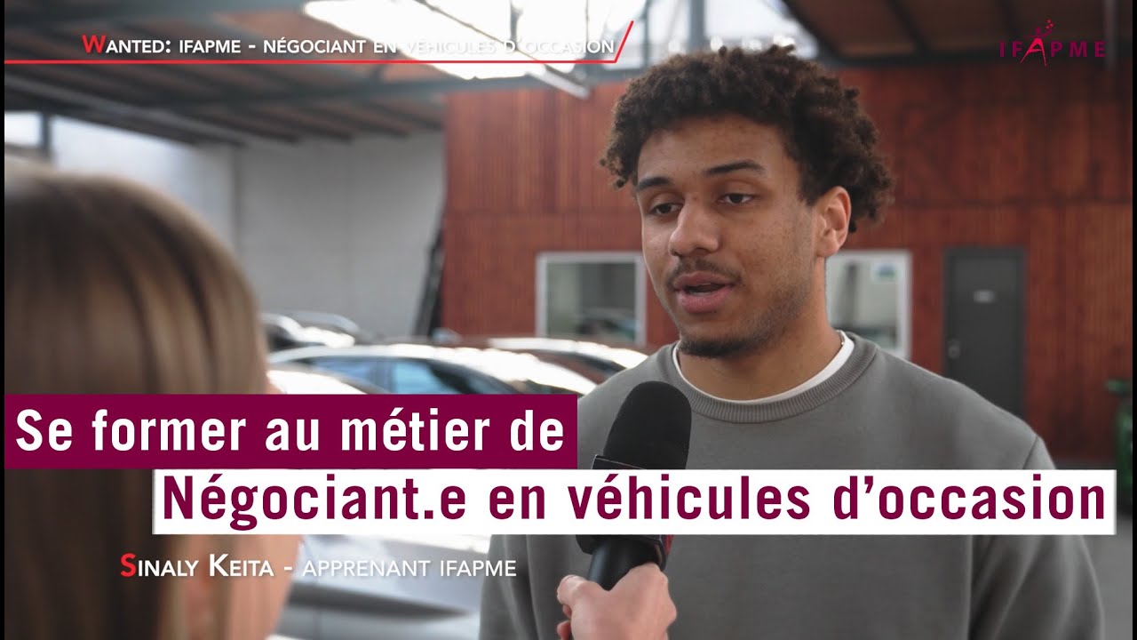 Sinaly se forme en Alternance au métier de Négociant en véhicules d'occasion avec l'IFAPME !