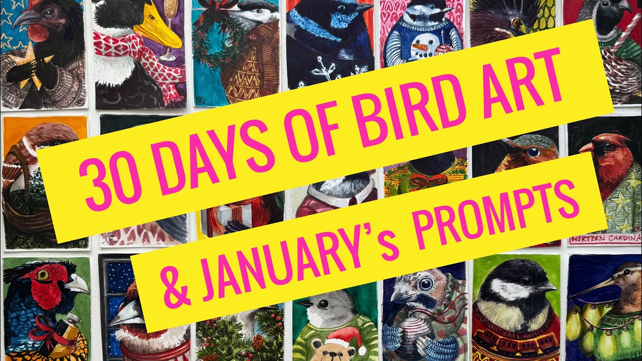 30 Days of Bird Art & Joyful January 