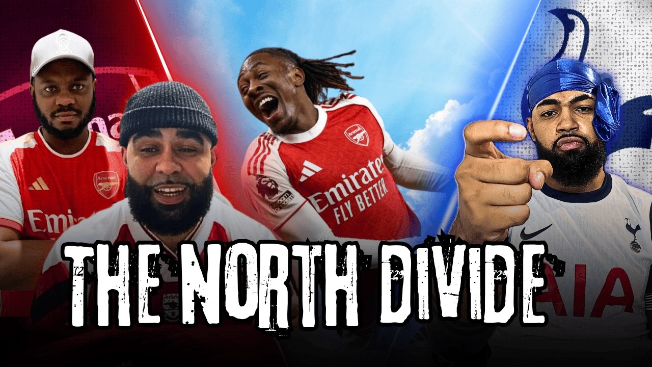 Arsenal SMASH Spurs! ‘It Ain’t Eze’ The North Divide NLD REVIEW@Famzonetv @HT-HTV