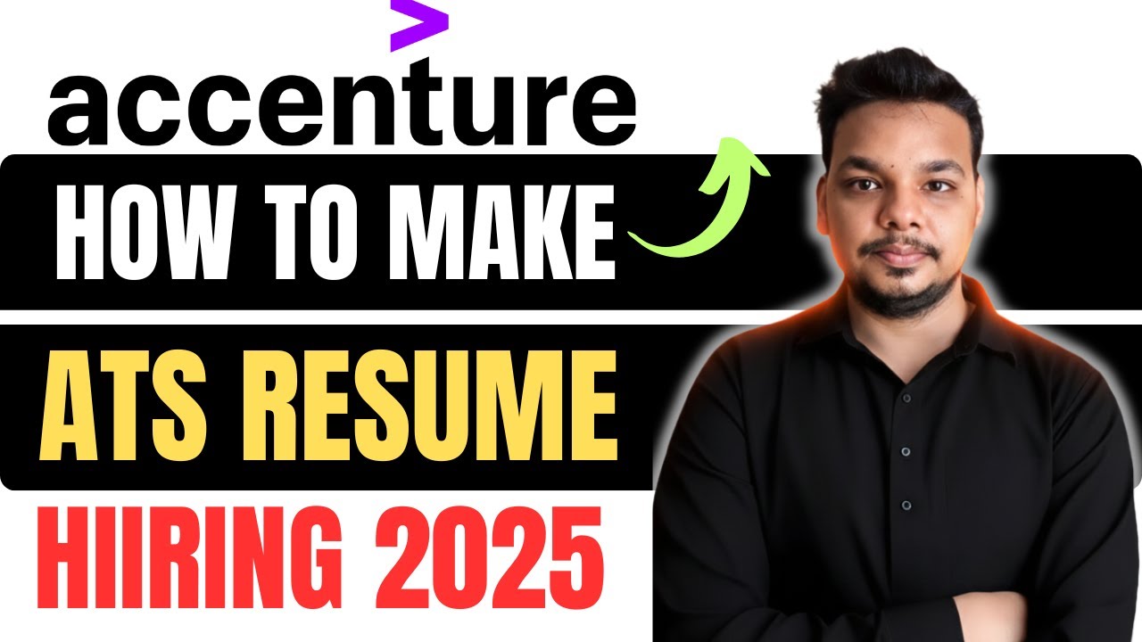 How to Make Resume for Accenture | Accenture Hiring 2025 | Resume Format