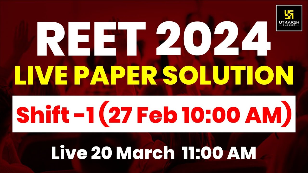REET 2024 | REET 2024 Shift -1 (27 February 2025) Paper Solution | REET 2024 Level-1 Answer Key