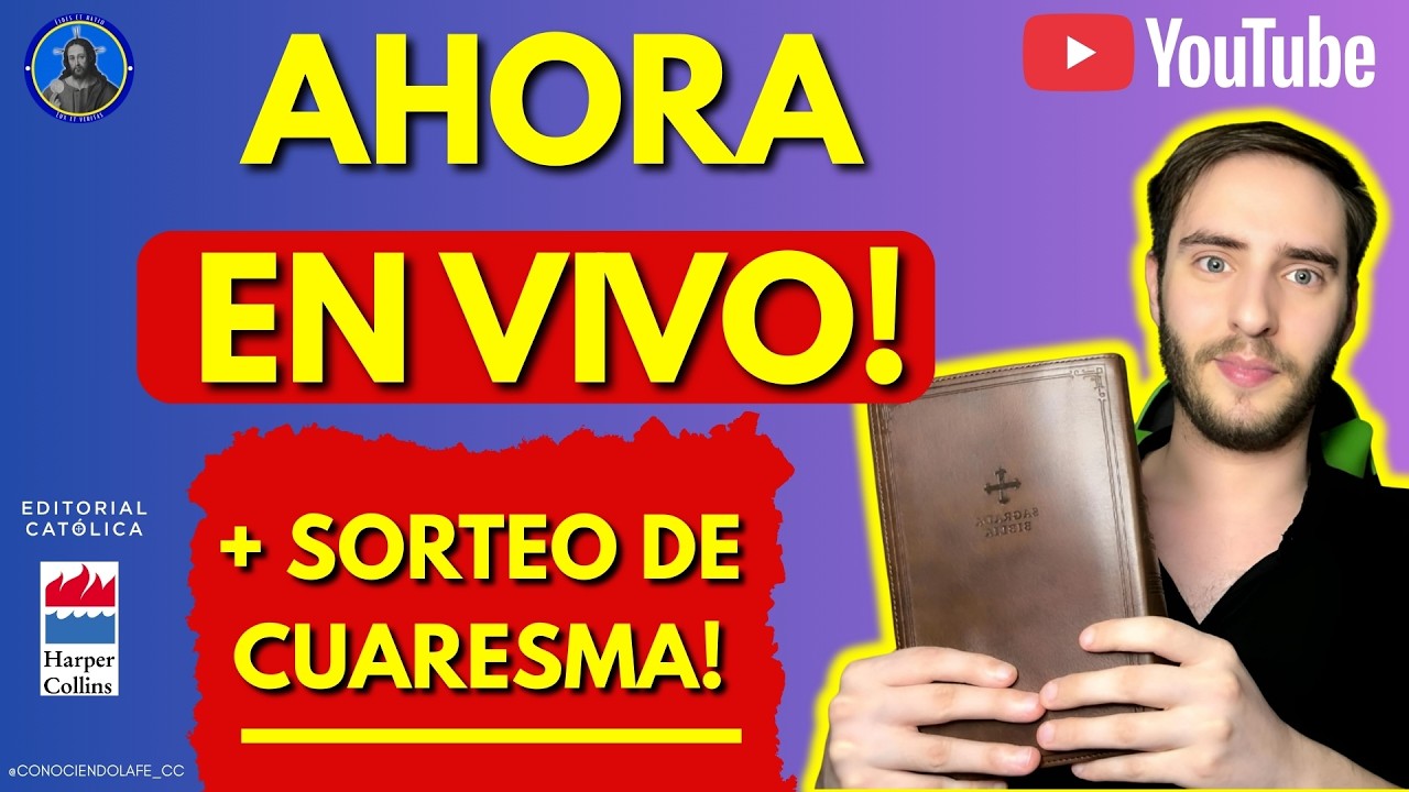 SORTEO CUARESMAL DE UNA SANTA BIBLIA EN VIVO!! ft. Editorial católica (HC) || Conociendo la Fe