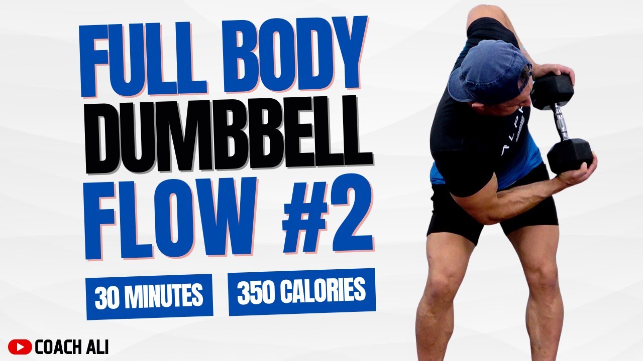FLOW No.2 - Full Body Dumbbell Workout At Home With Coach Ali
