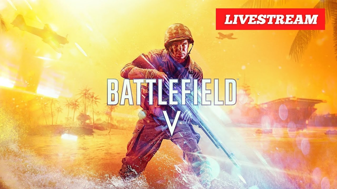 Battlefield V Pacific 4K Max Settings *LIVESTREAM* (BFV) | RTX Titan SLI | ThirtyIR