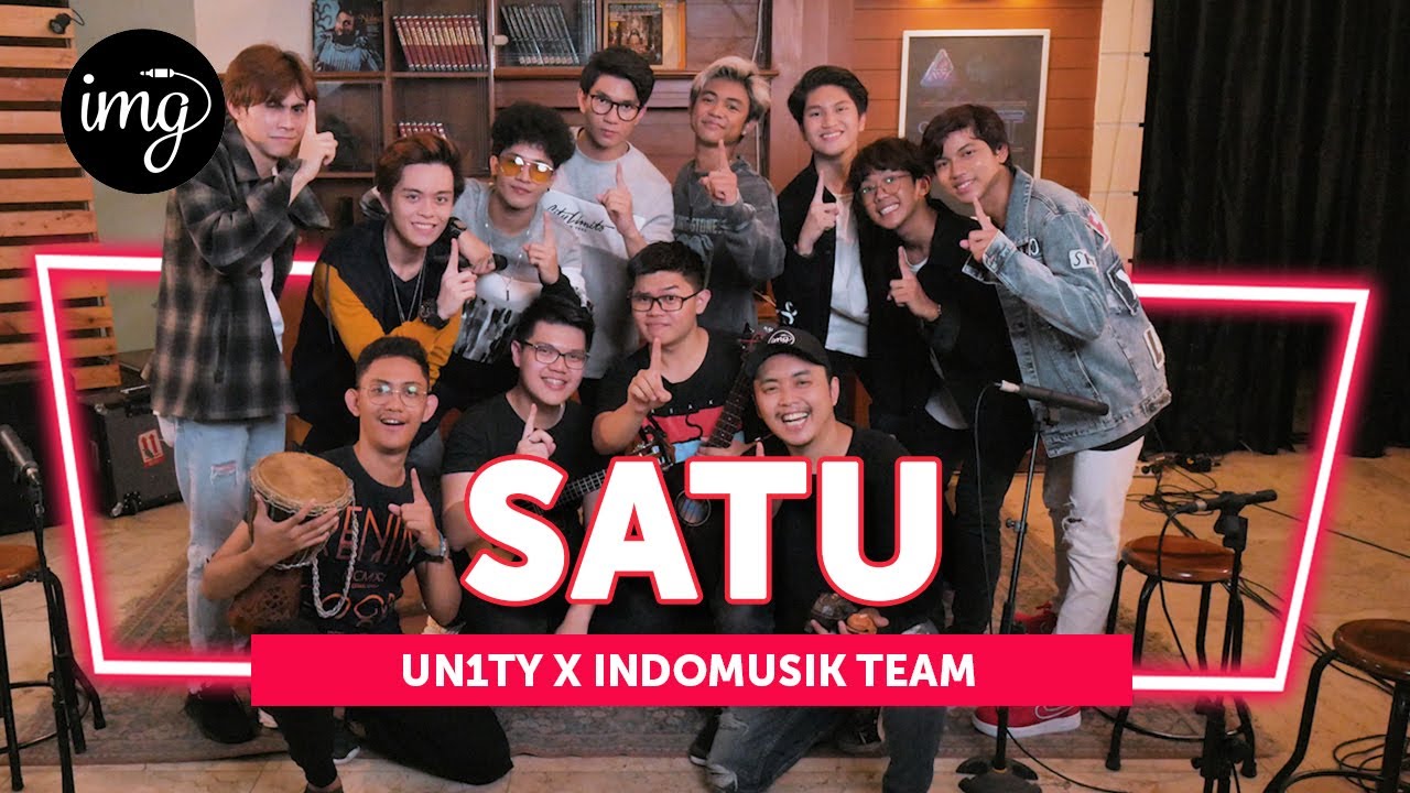 SATU - UN1TY Ft. INDOMUSIKTEAM #PETIK