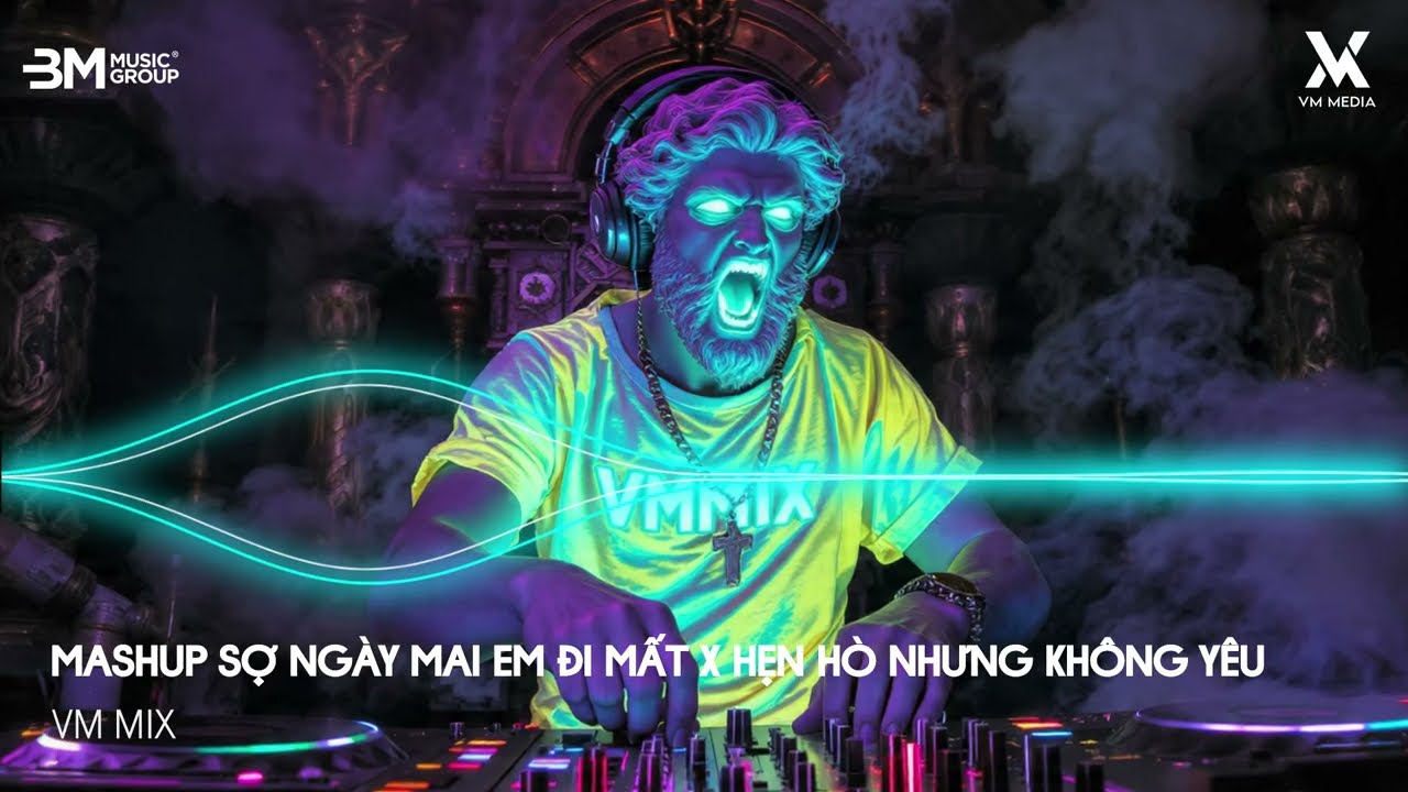 Mashup Sợ Ngày Mai Em Đi Mất x Hẹn Hò Nhưng Không Yêu - Nhạc Remix TikTok Hot Trend Triệu View 2026