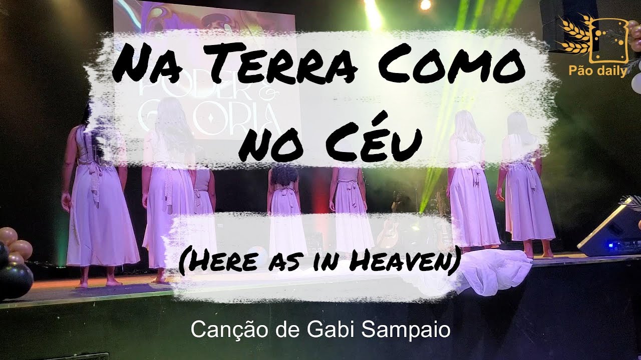 Na Terra Como no Céu (Here as in Heaven) - Gabi Sampaio