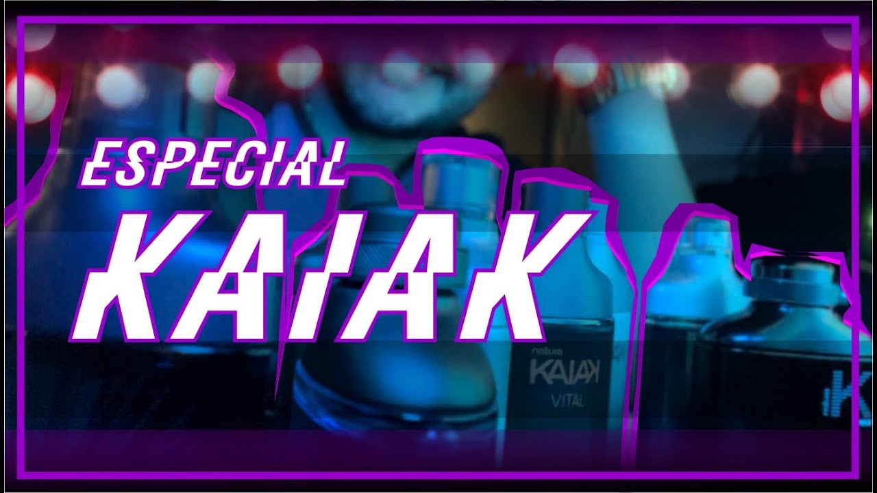 ESPECIAL KAIAK - TUDO SOBRE A LINHA DE PERFUMARIA QUE É O MAIOR SUCESSO DE VENDAS DA NATURA