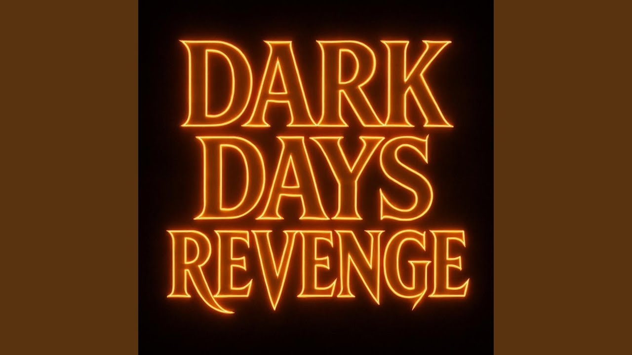 Dark Days Revenge