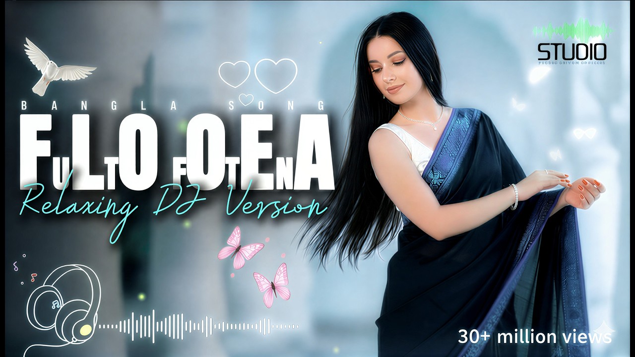 Fulto Fotena Moner E Bagane - Relaxing DJ Version | ফুলতো ফোটেনা | Bangla Lofi Mix 2026
