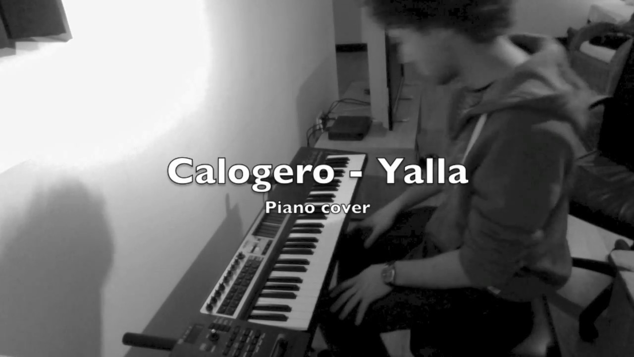 Calogero - Yalla (Piano cover)