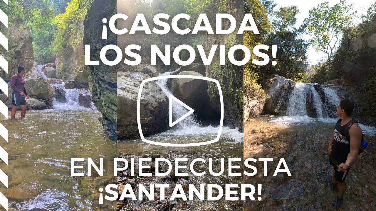RUTA CASCADA LOS NOVIOS Y TOBOGÁN NATURAL - PIEDECUESTA, SANTANDER.