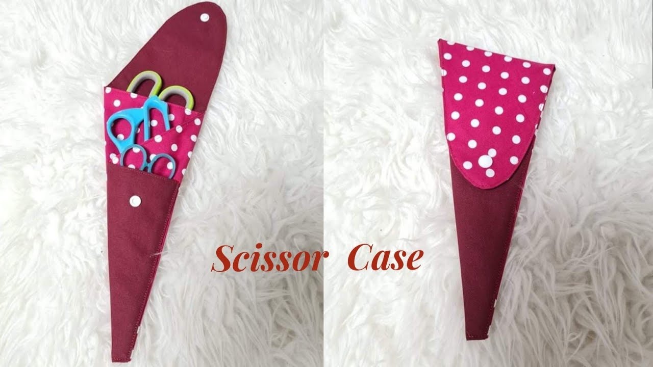 DIY Scissor Case | Make an easy scissor holder | Scissor Pouch DIY