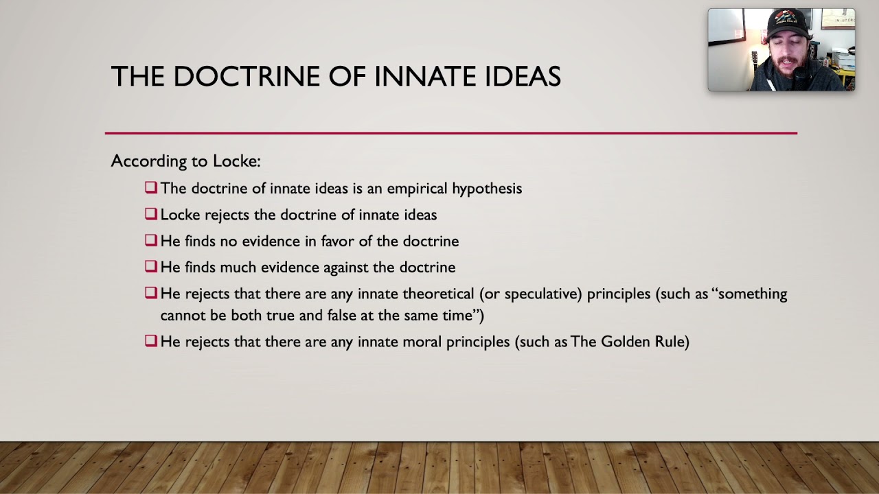 Locke  - Against Innate Ideas Part 1