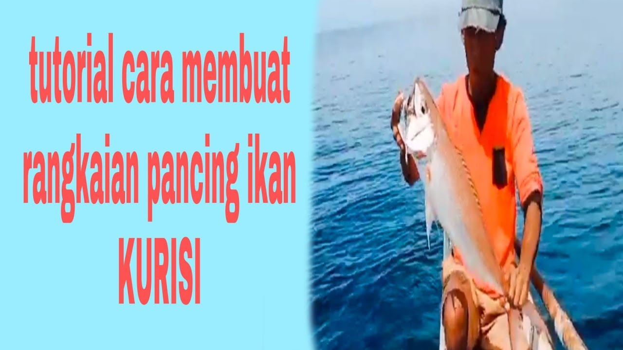 Tutorial cara membuat rangkaian pancing target kurisi  monster di jamin ampuh