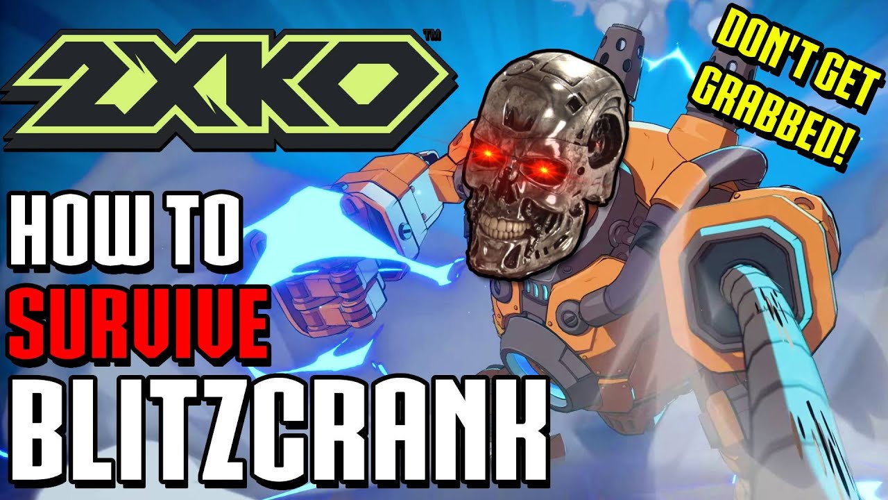 How to Survive Against & Deal with Blitzcrank in 2XKO