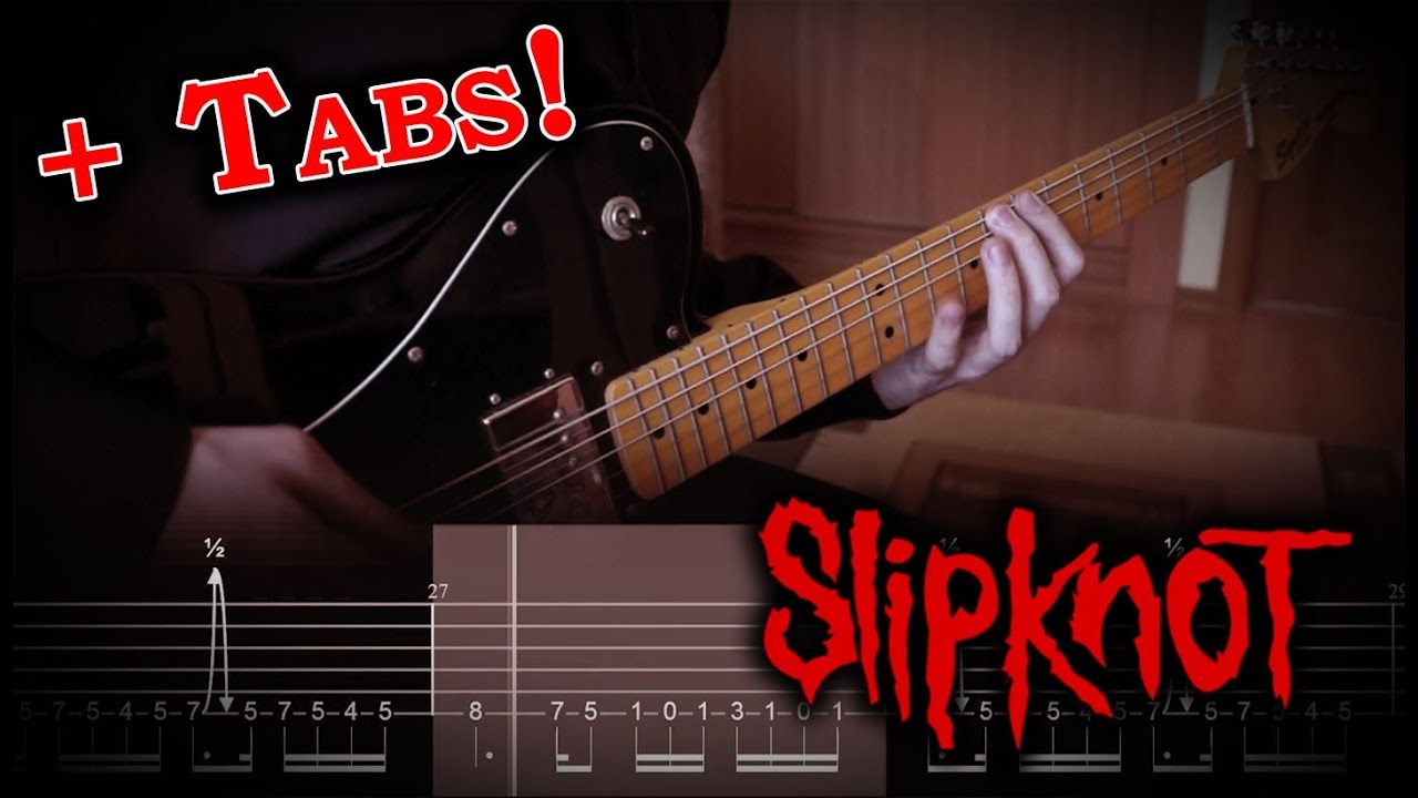 Slipknot - Red Flag (Guitar Cover w/Combined Tabs)