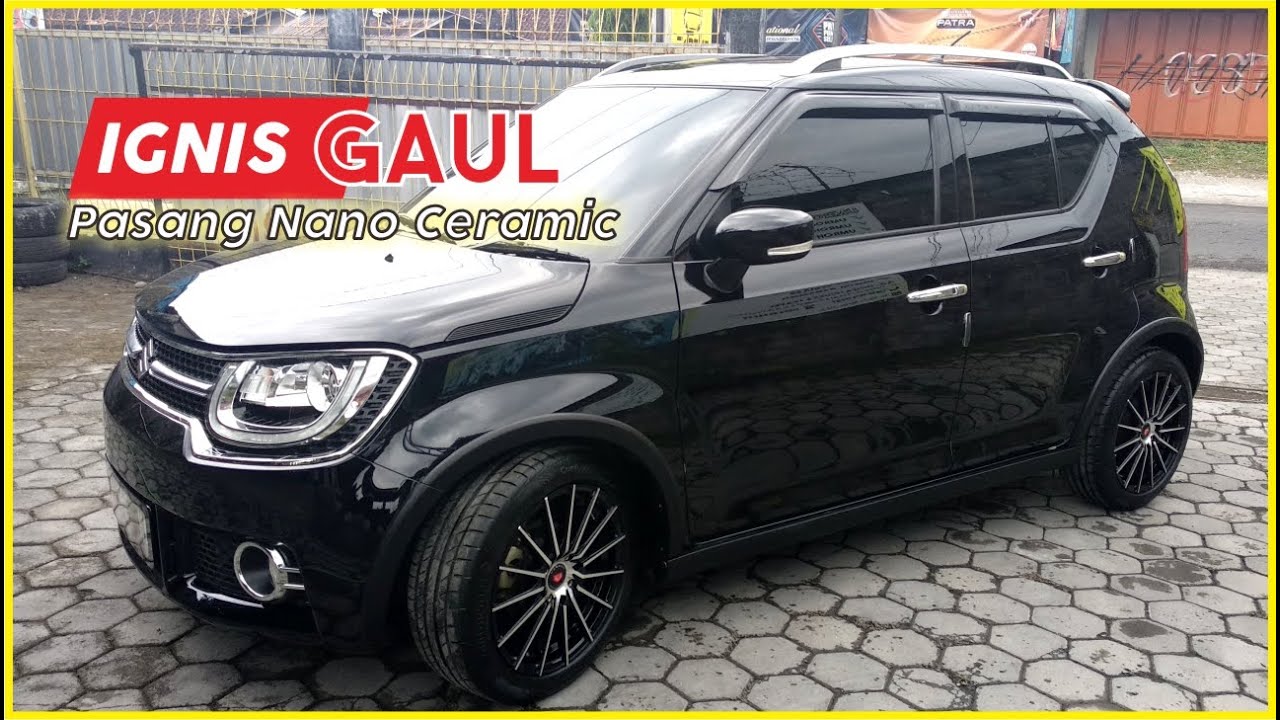 Punya IGNIS Hitam? Kudu pasang Nano Ceramic biar Menor | Suzuki Ignis hasil poles dan Nano Ceramic