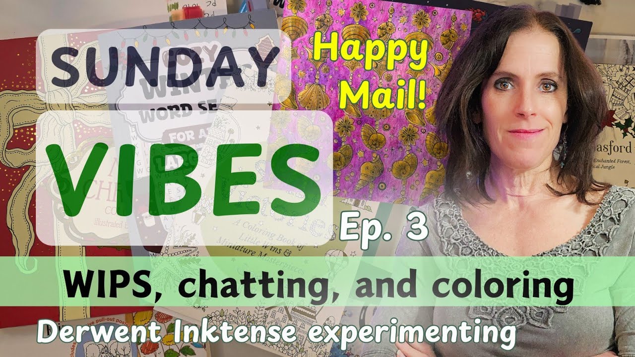 Weekly WIPs and Chatty Adult Coloring Session | Sunday Vibes 3