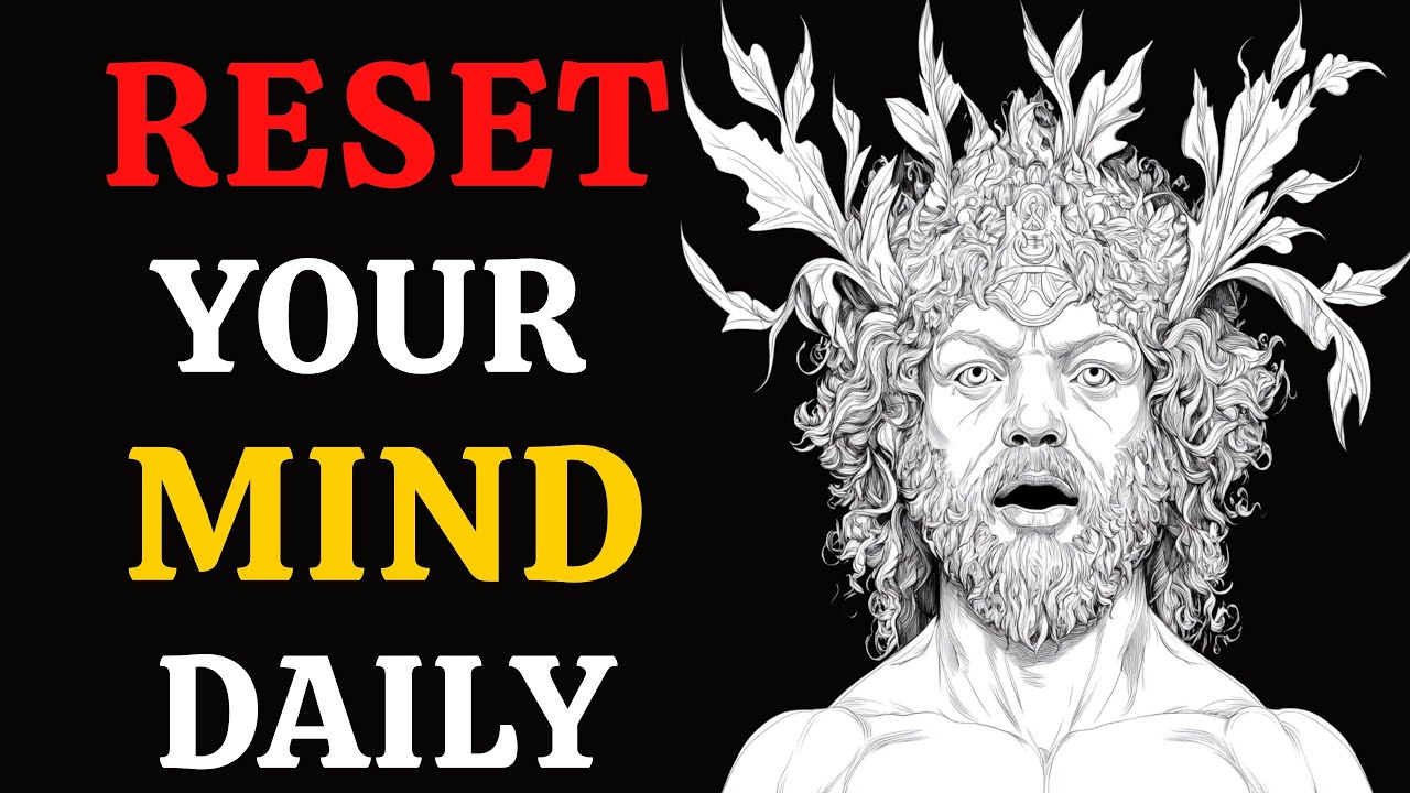 10 Daily Habits That Naturally Reset Your Mind and Emotions | Stoicism – The Stoic Path