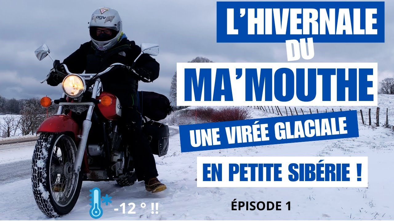 MBDP - Je pars à moto bivouaquer à  MOUTHE le village  LE PLUS FROID de France  !