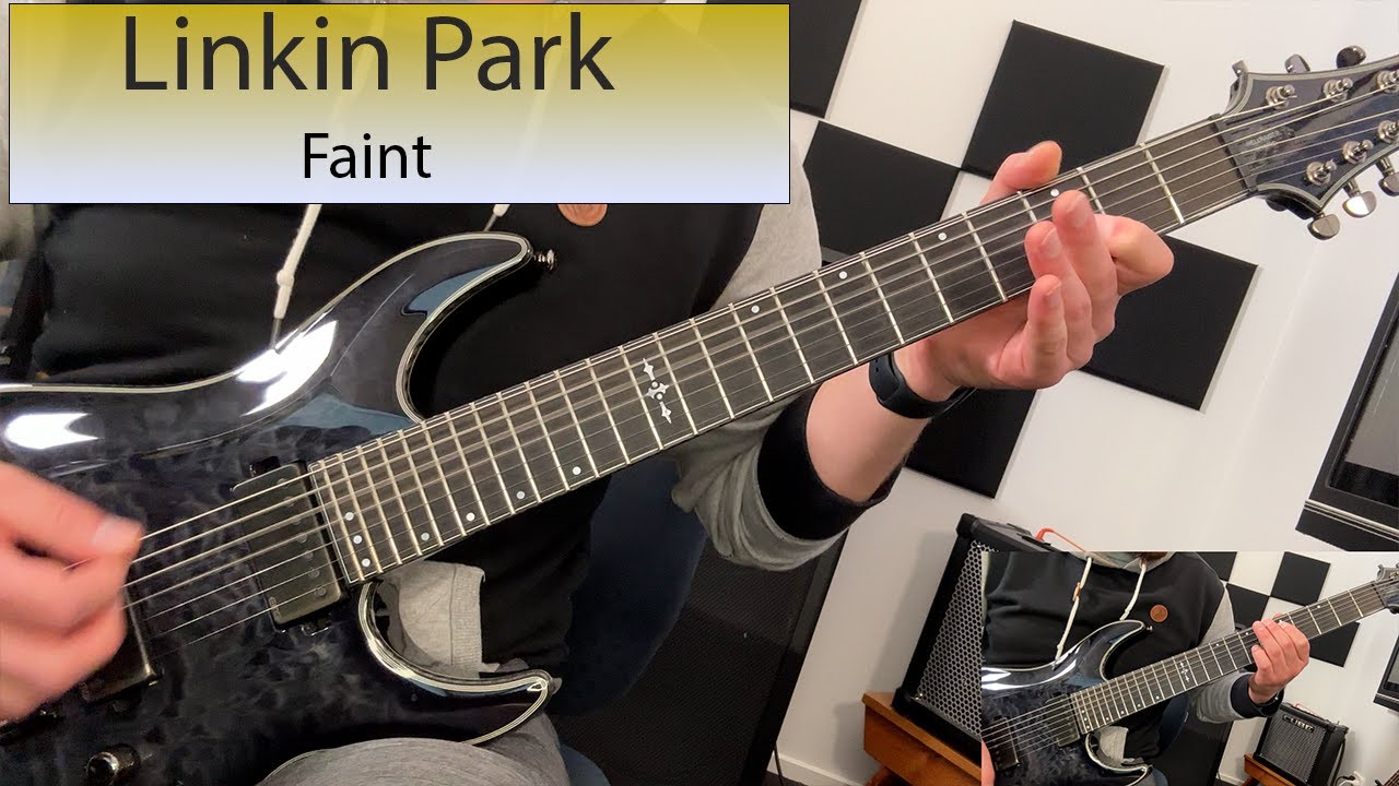 Linkin Park - Faint - Guitar Cover