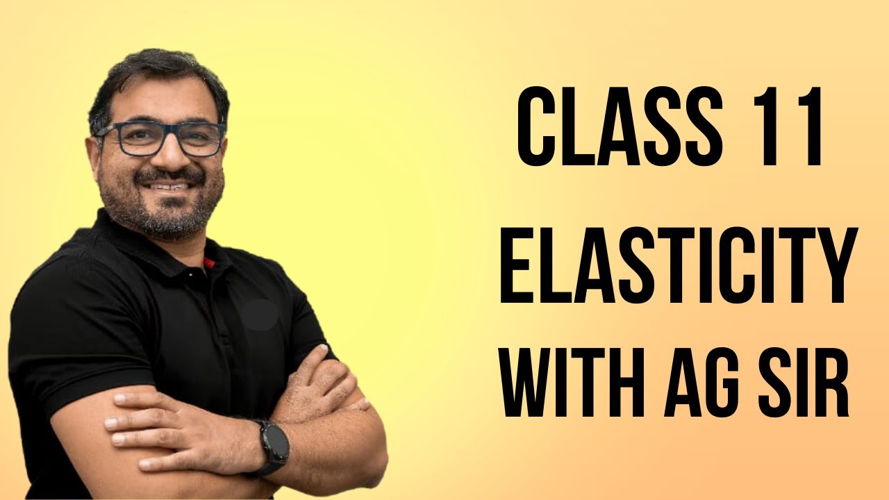 Elasticity L2 P1 | The AG experience