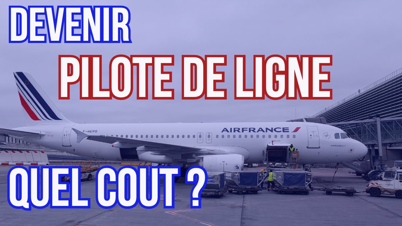 Formation pilote de ligne : coût, financer, payer moins cher...