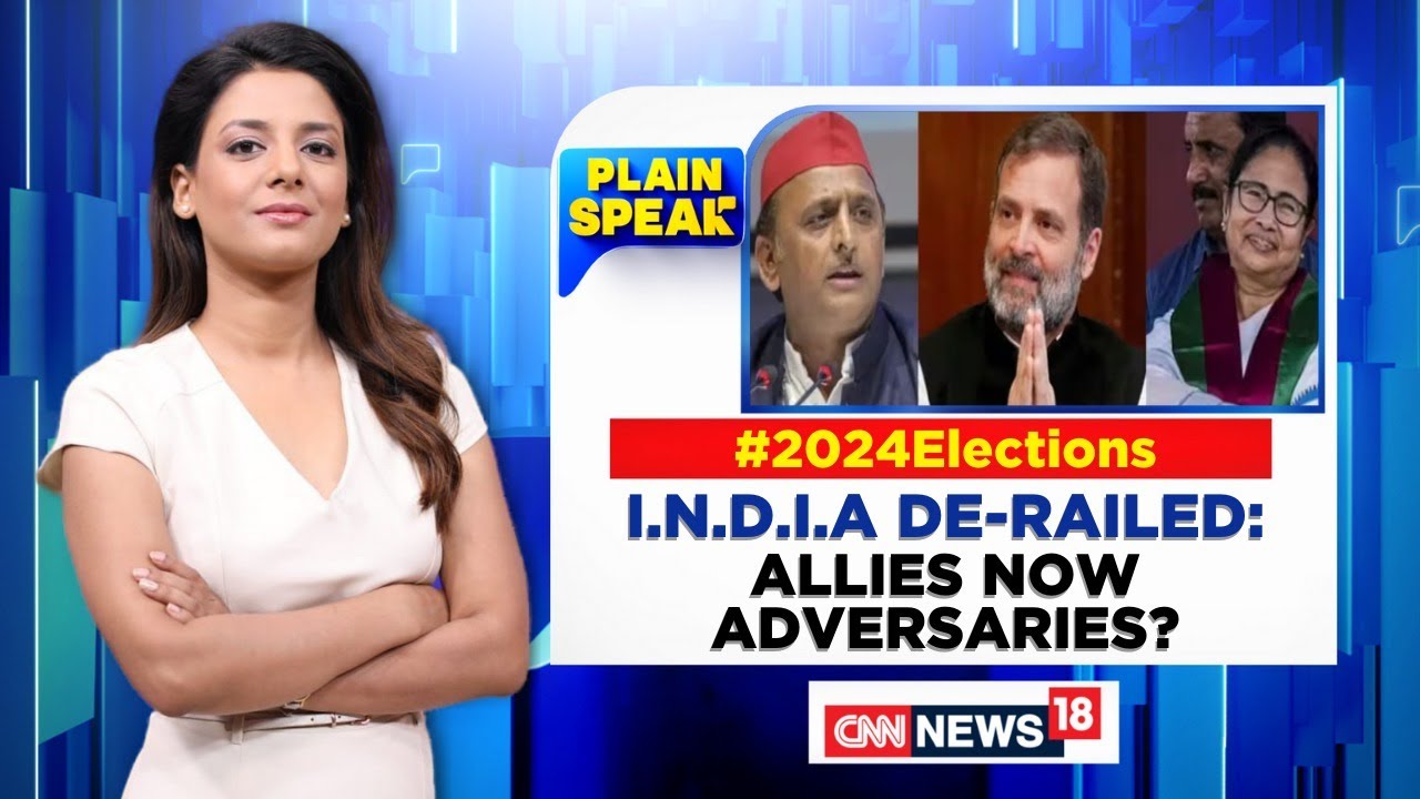 2024 Elections: I.N.D.I.A De-Railed: Allies Now Adversaries? | India Alliance News | English News