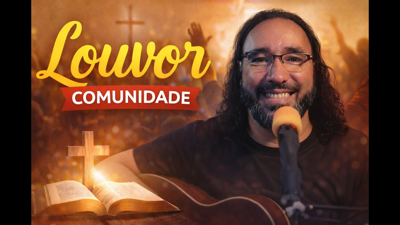 LOUVOR | CULTO COMUNIDADE | 20/02/2026