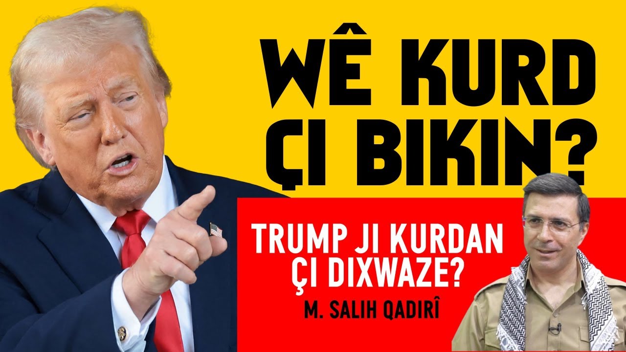 WÊ KURD ÇI BIKIN? / M. Salih Qadirî - İbrahim Halil Baran / Kürdistani Gündem