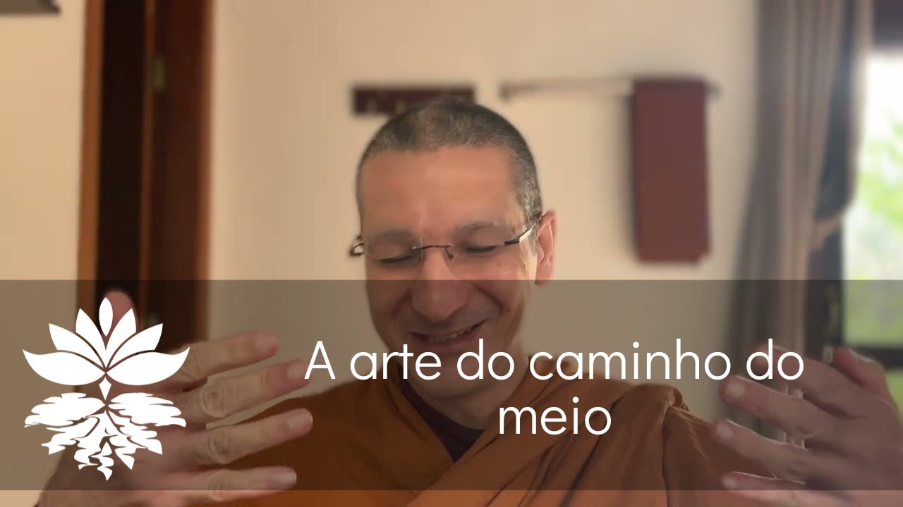 A arte do caminho do meio