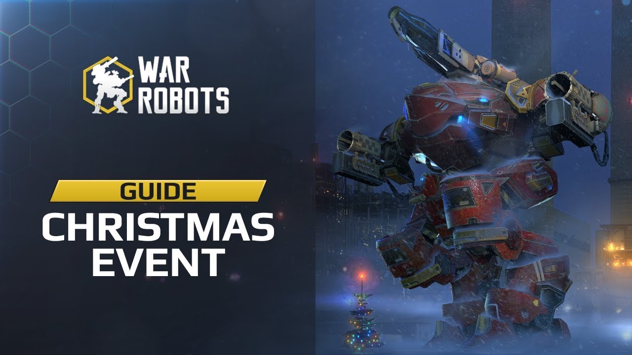 War Robots Christmas Event Guide