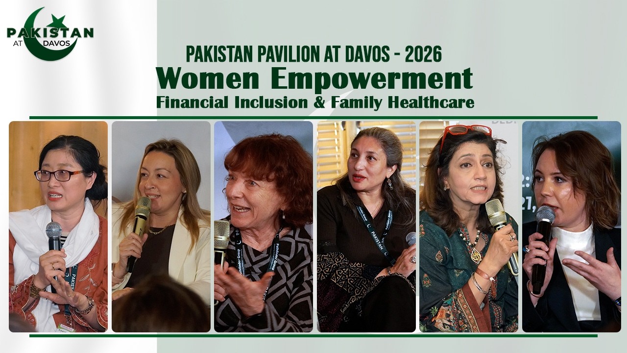 Day 02 | Women Empowerment, Financial Inclusion & Family Healthcare | PAKISTAN PAVILION
