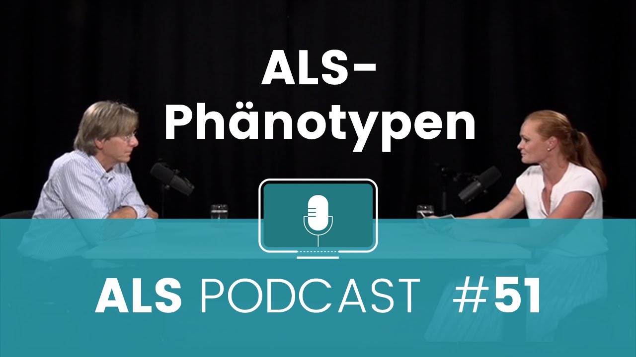 ALS-Podcast #51: ALS-Phänotypen mit Prof. Dr. Thomas Meyer (Interview durch Dr. Susanne Spittel)