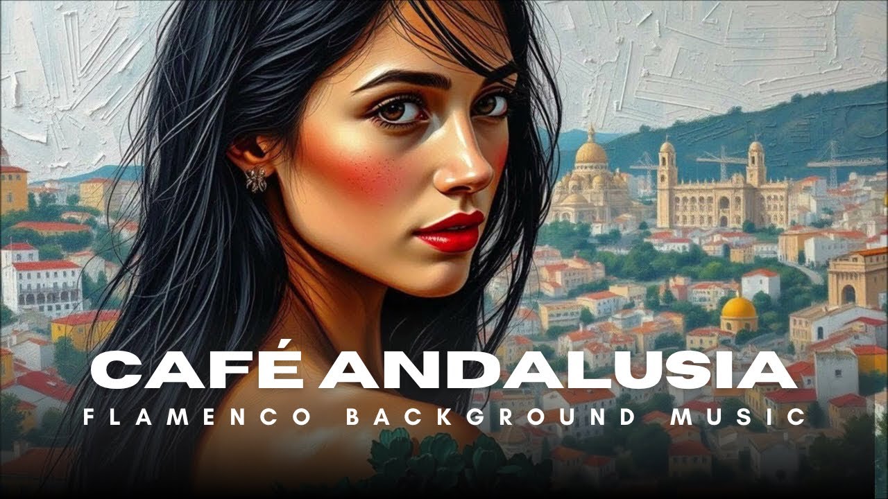 Café Andalucia - 🍹Navidad Background Flamenco | Fiery Flamenco Rumba & Spanish Guitar | Gypsy Guitar