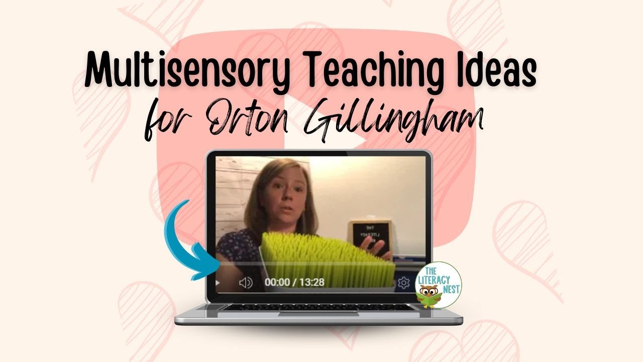 Multisensory Teaching Ideas for Orton Gillingham | Emily Gibbons | The Literacy Nest