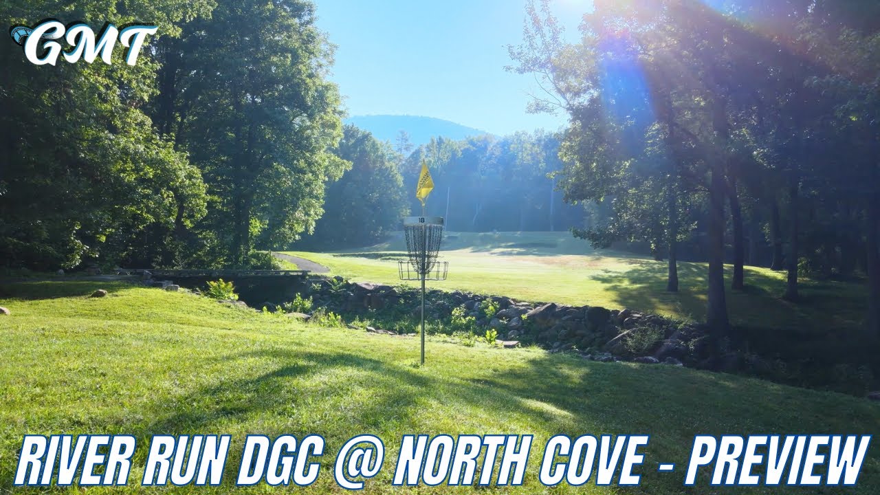 River Run Disc Golf Course @ North Cove | Course Preview by GMT