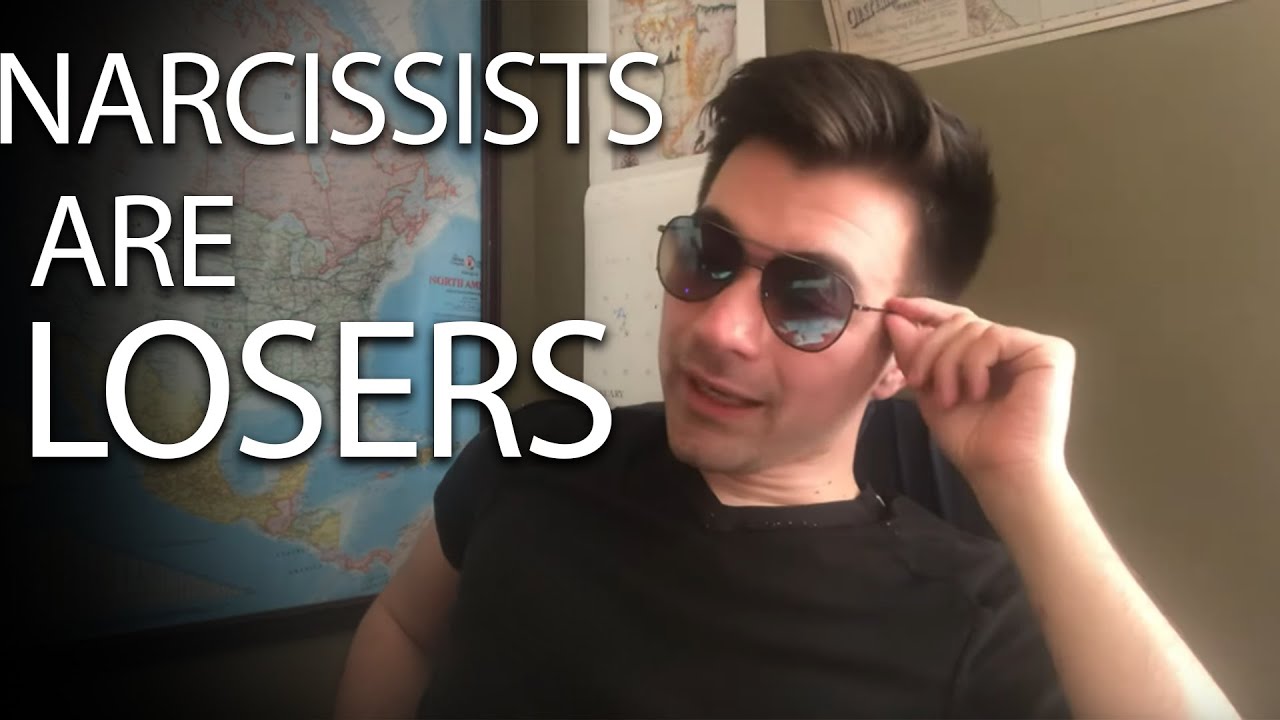 Narcissists are LOSERS