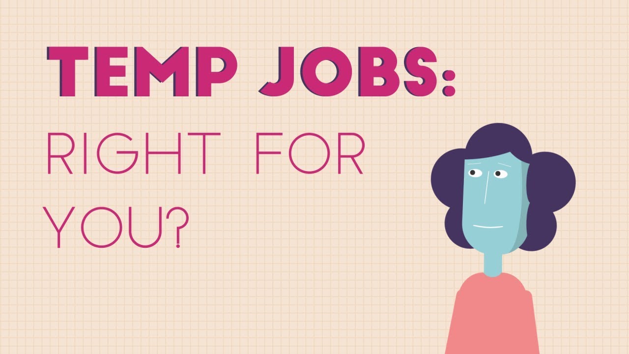 Is a Temp Job Right for You?