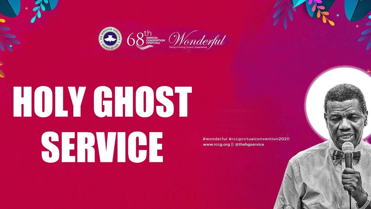 RCCG AUGUST 2020 HOLY GHOST SERVICE - WONDERFUL